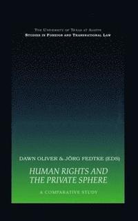 bokomslag Human Rights and the Private Sphere vol 1