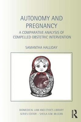 Autonomy and Pregnancy 1