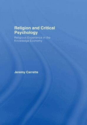 Jeremy Carrette - Religion and Critical Psychology, Inbunden