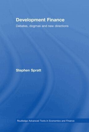 Stephen Spratt - Development Finance, Inbunden