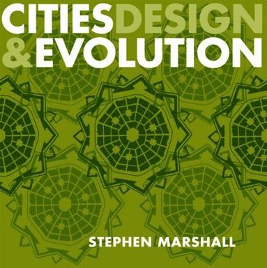 bokomslag Cities Design and Evolution