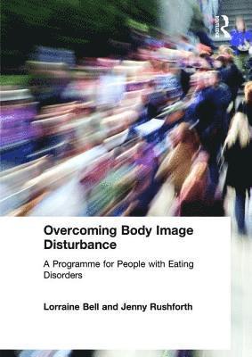 bokomslag Overcoming Body Image Disturbance
