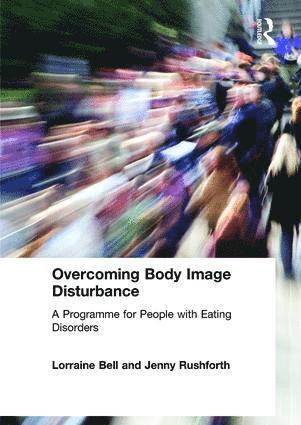 bokomslag Overcoming Body Image Disturbance