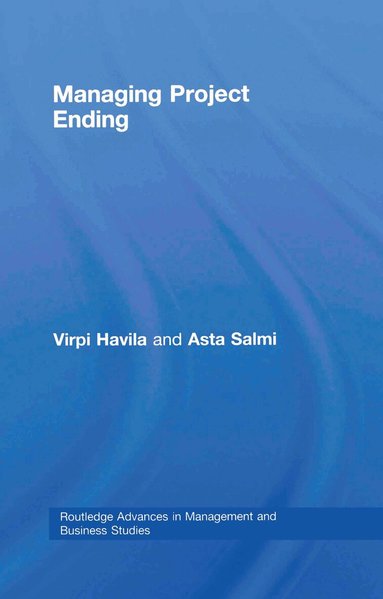 Virpi Havila, Asta Salmi - Managing Project Ending, Inbunden