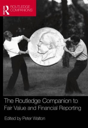 Peter Walton - Routledge Companion to Fair Value and Financial Reporting, Inbunden