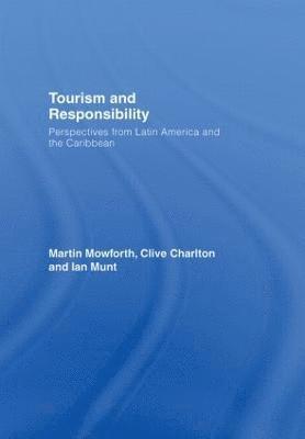 bokomslag Tourism and Responsibility
