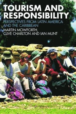 Tourism and Responsibility