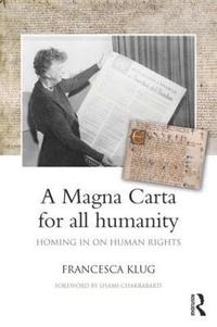 bokomslag A Magna Carta for all Humanity