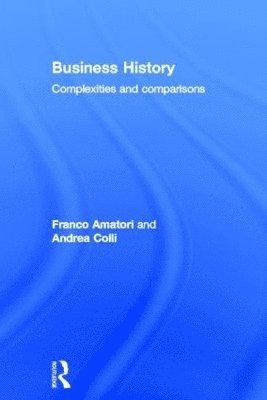 Franco Amatori, Andrea Colli, Italy) Amatori, Franco (Bocconi University, Italy) Colli, Andrea (Bocconi University - Business History, Inbunden