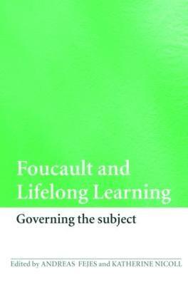 Foucault and Lifelong Learning 1