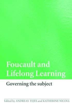 Foucault and Lifelong Learning 1