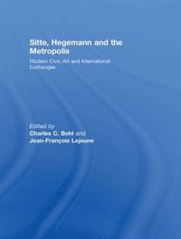 bokomslag Sitte, Hegemann and the Metropolis