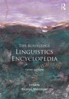 The Routledge Linguistics Encyclopedia 1