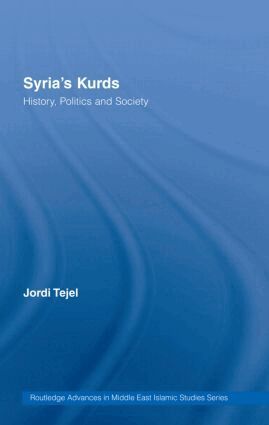 Jordi Tejel - Syria's Kurds, Inbunden