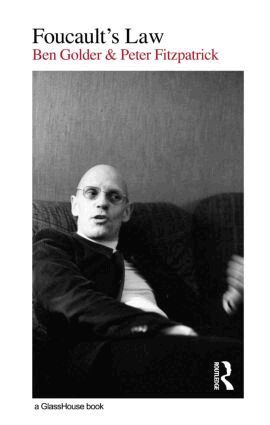Ben Golder, Peter Fitzpatrick - Foucault's Law, Häftad