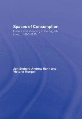 bokomslag Spaces of Consumption