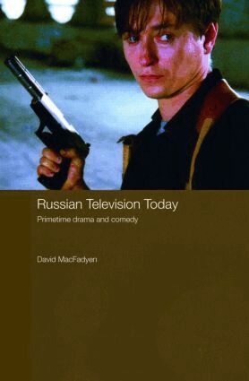 David MacFadyen - Russian Television Today, Inbunden