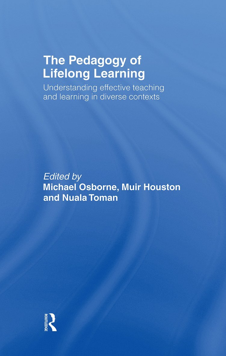 The Pedagogy of Lifelong Learning 1