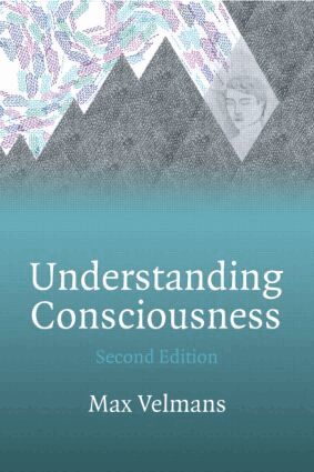 Max Velmans - Understanding Consciousness, Inbunden