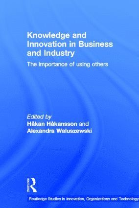 Knowledge and Innovation in Business and Industry 1