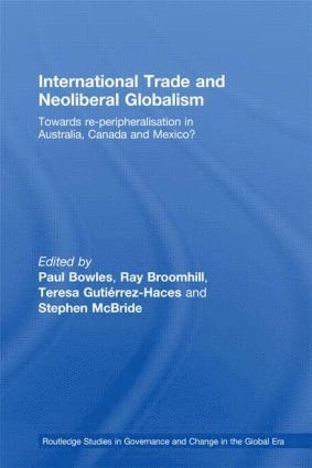 bokomslag International Trade and Neoliberal Globalism