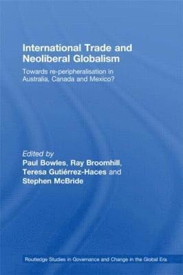 International Trade and Neoliberal Globalism 1