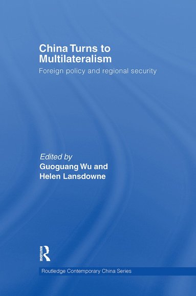 bokomslag China Turns to Multilateralism