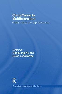 China Turns to Multilateralism 1