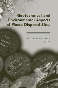 bokomslag Geotechnical and Environmental Aspects of Waste Disposal Sites