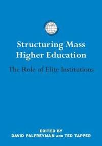 bokomslag Structuring Mass Higher Education