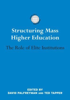 Structuring Mass Higher Education 1