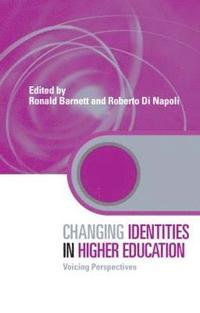 bokomslag Changing Identities in Higher Education