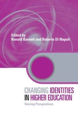 Ronald Barnett, Roberto Di Napoli - Changing Identities in Higher Education, Inbunden