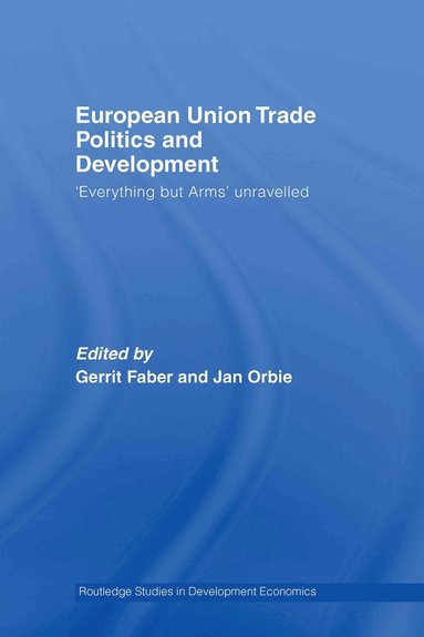 bokomslag European Union Trade Politics and Development