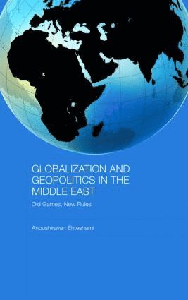 bokomslag Globalization and Geopolitics in the Middle East