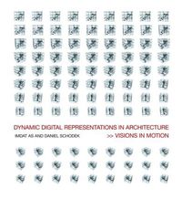 bokomslag Dynamic Digital Representations in Architecture