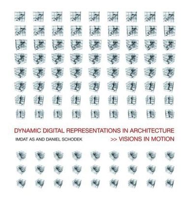 bokomslag Dynamic Digital Representations in Architecture