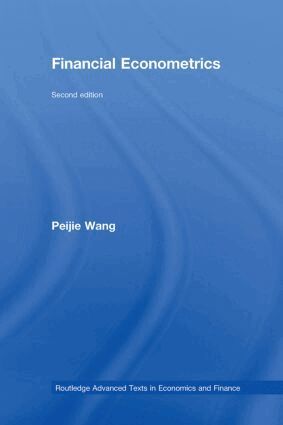 Peijie Wang - Financial Econometrics, Inbunden