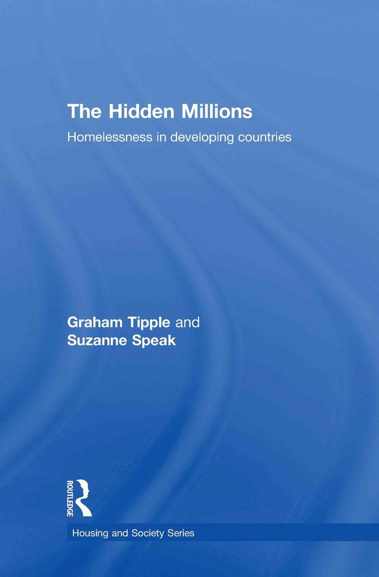Graham Tipple, Suzanne Speak, UK) Tipple, Graham (Newcastle University, UK) Speak, Suzanne (Newcastle University - Hidden Millions, Inbunden