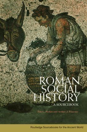 Tim Parkin, New Zealand) Pomeroy, Arthur (University of Wellington, Tim Parkin, Arthur Pomeroy - Roman Social History, Häftad