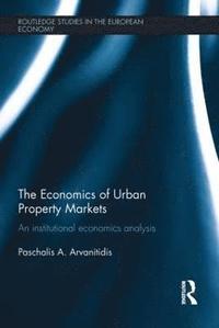 bokomslag The Economics of Urban Property Markets