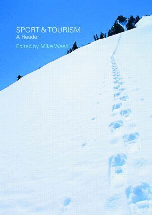 Mike Weed - Sport & Tourism: A Reader, Häftad