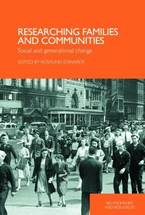Rosalind Edwards - Researching Families and Communities, Häftad