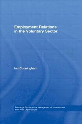Employment Relations in the Voluntary Sector 1