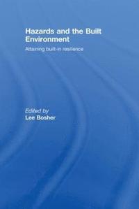 bokomslag Hazards and the Built Environment