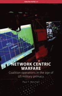 bokomslag Network Centric Warfare