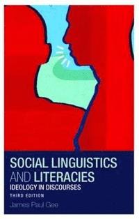 bokomslag Social Linguistics and Literacies