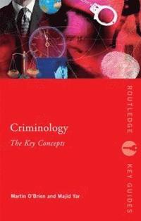 bokomslag Criminology: The Key Concepts