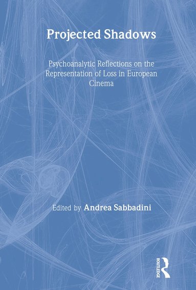 Andrea Sabbadini - Projected Shadows, Inbunden