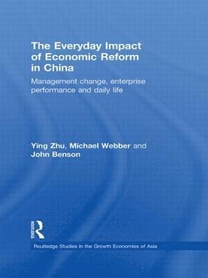 The Everyday Impact of Economic Reform in China 1